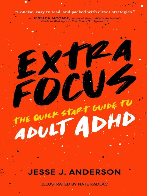 Title details for Extra Focus by Jesse J. Anderson - Wait list